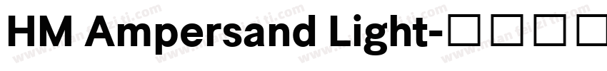 HM Ampersand Light字体转换